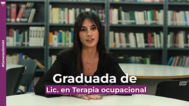 Testimonio #GeneraciónUAI 8